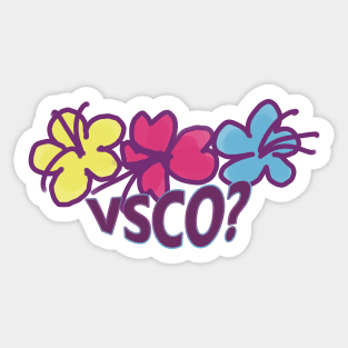 The most VSCO Sticker